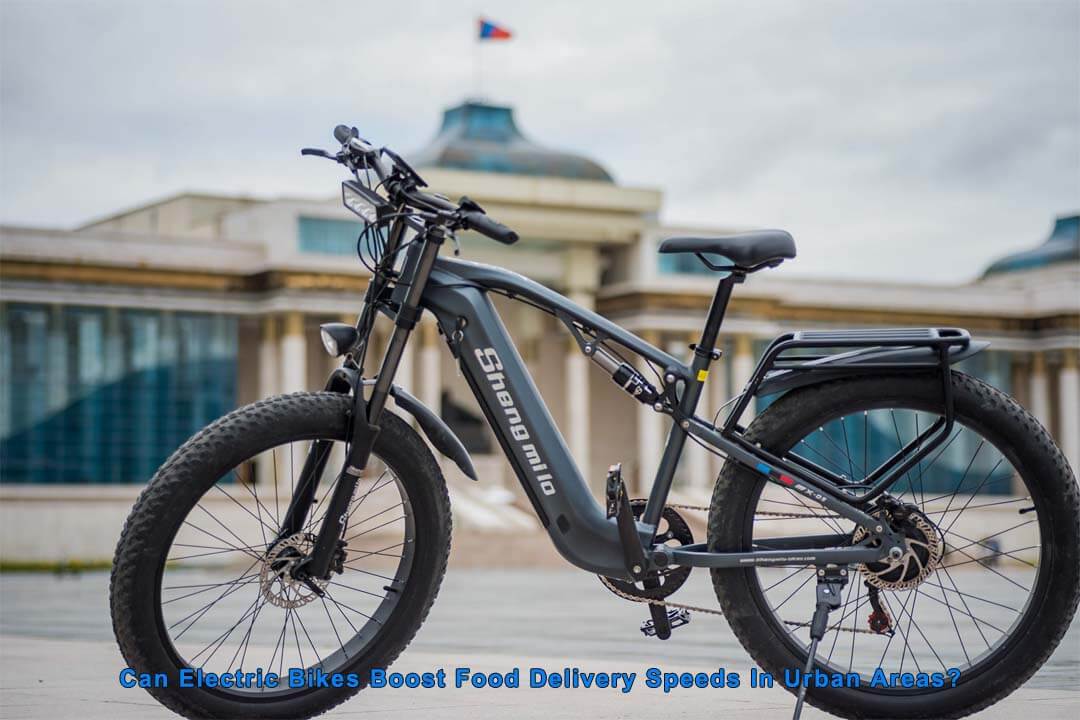 Can Electric Bicycles Boost Food Delivery Speeds In Urban Areas?